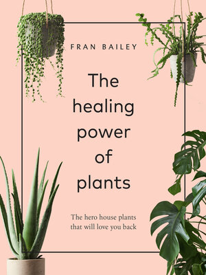 cover image of The Healing Power of Plants